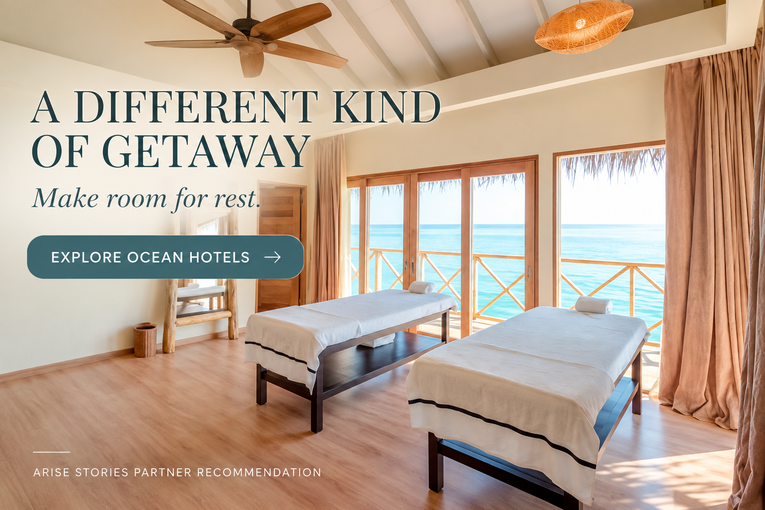 OCEAN HOTELS | Make Room for Rest Somewhere Else